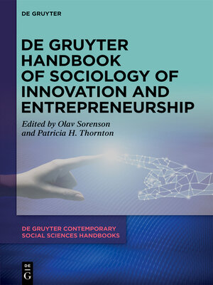 cover image of De Gruyter Handbook of Sociology of Innovation and Entrepreneurship